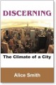 ~Package: Discerning The Climate of A City (Booklet and CD)